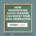 How Insiderpages Leads Scraper Can Boost Your Lead Generation?