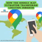 Scrape Location Based Data From Google Maps With This Data Extractor